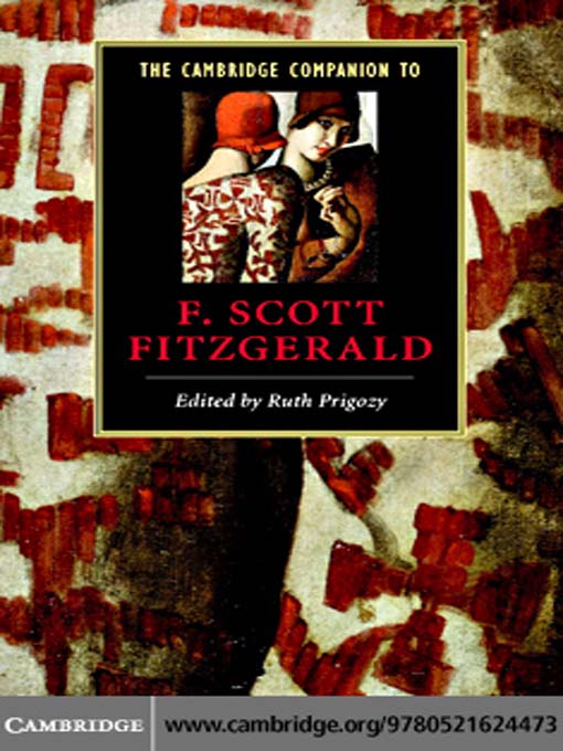 Title details for The Cambridge Companion to F. Scott Fitzgerald by Ruth Prigozy - Available